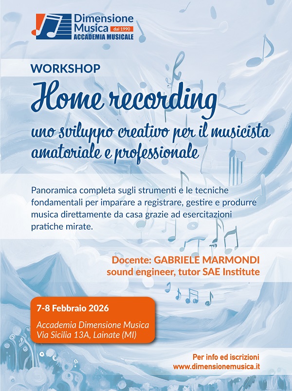 Home recording - workshop con Gabriele Marmondi
